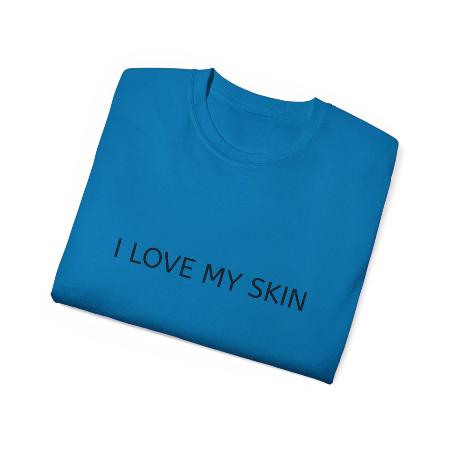 I LOVE MY SKIN