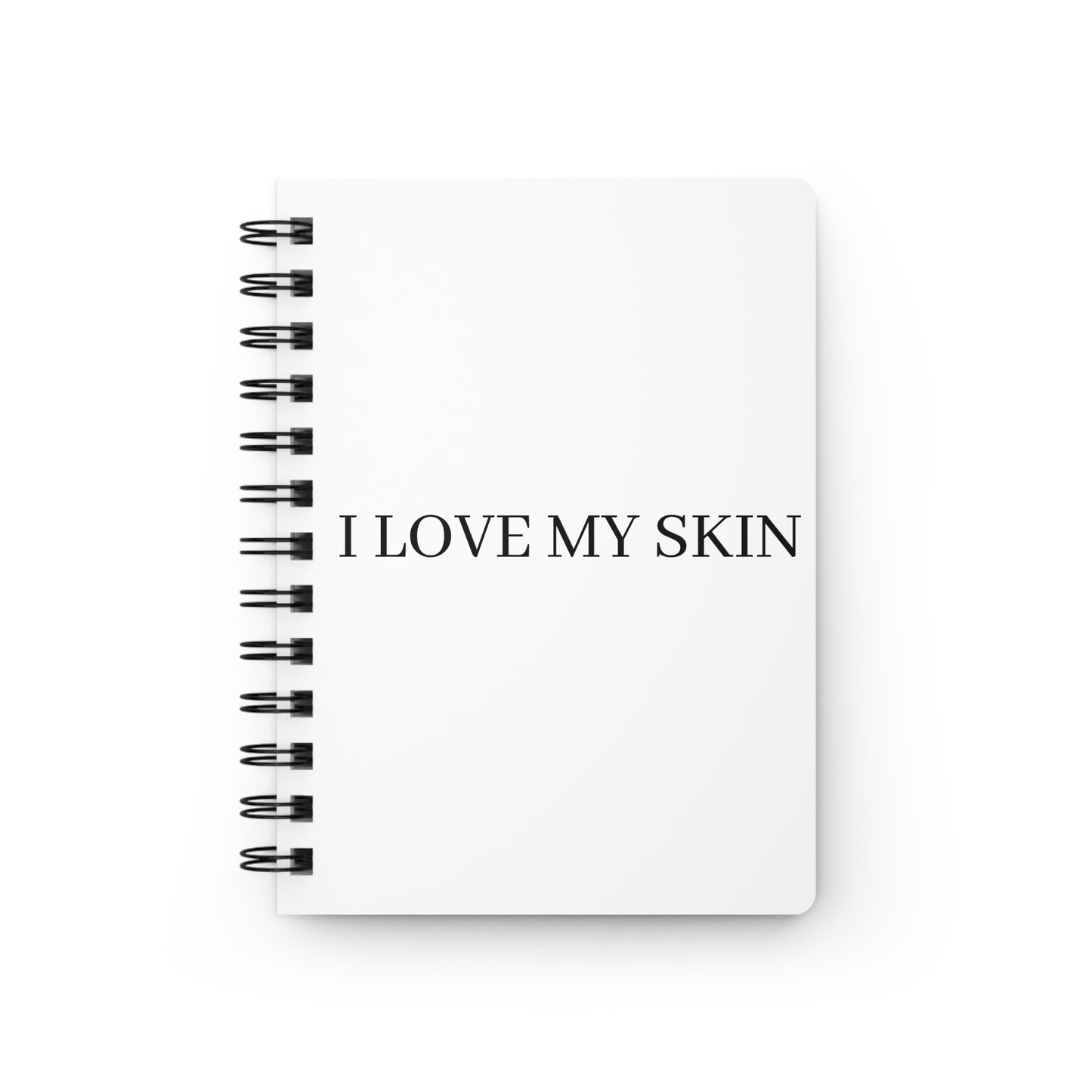 I LOVE MY SKIN Spiral Bound Journal